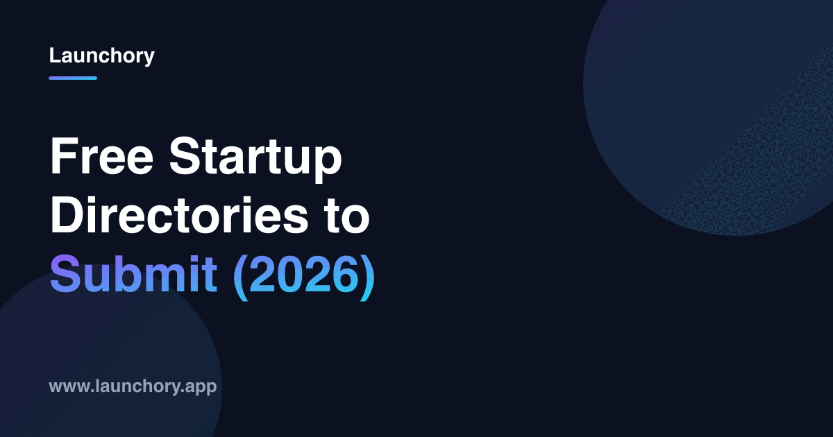 Free Startup Directories to Submit Your Startup (2026)